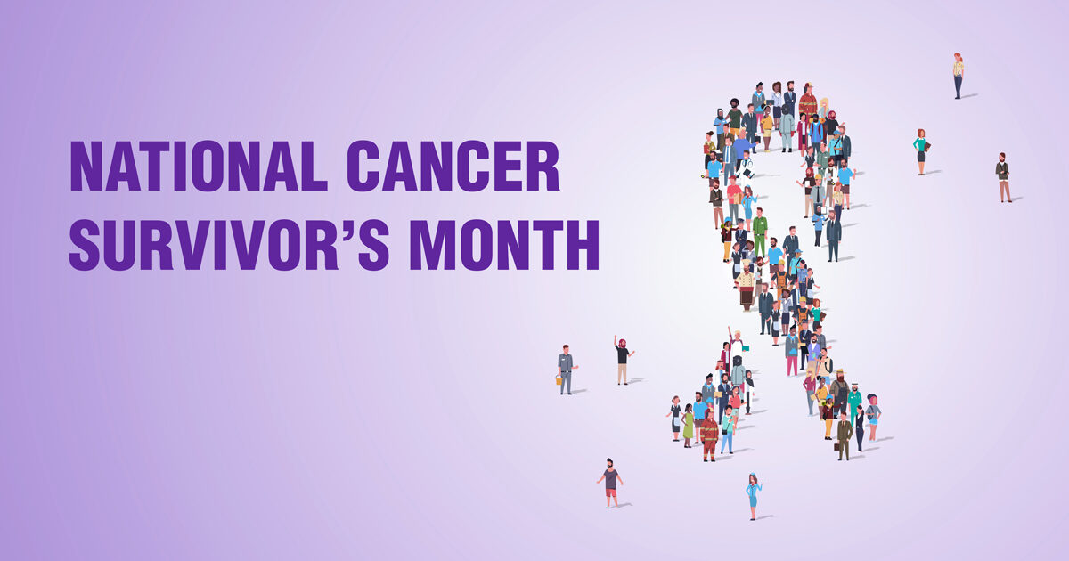 National Cancer Survivor Month: Cancer Survivorship Trials
